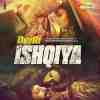 Dedh Ishqiya 2014