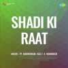 Shadi Ki Raat 1950