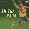 Ek Tha Raja 1951