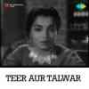 Teer Aur Talwar 1960