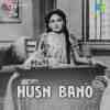Husn Bano 1956