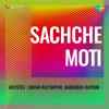Sachche Moti 1962